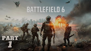 Battlefield 6 - Campaign Walkthrough Gameplay Part 1 (4K 60FPS INTRO)