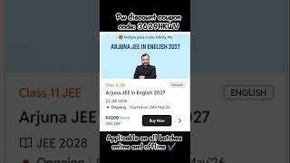 pw class 11 arjuna #jee in English 2027 batch coupon code 🎀#jeebatch #jeeaspirants