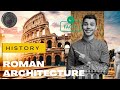 Roman Architecture and Engineering Concepts