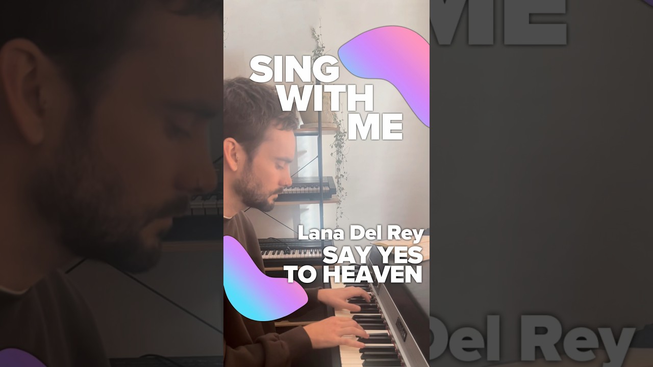 #SingWithMe 🎤 Lana Del Rey - Say Yes To Heaven (Piano Karaoke) #Singalong! 🎹 #sing2piano #LanaDelRey