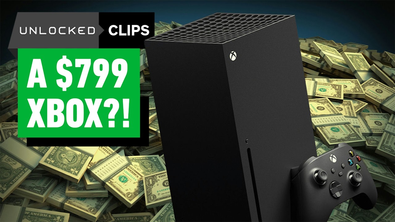 A $799 Xbox?! Breaking Down Microsoft's Price Hike - Unlocked Clips