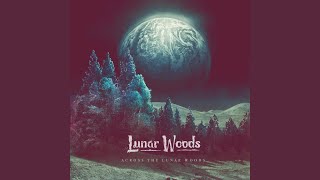 Watch Lunar Woods Your Own Bane video