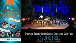 Gavotte Fisel - Cercle Quic en Groigne de Saint-Malo (2018)