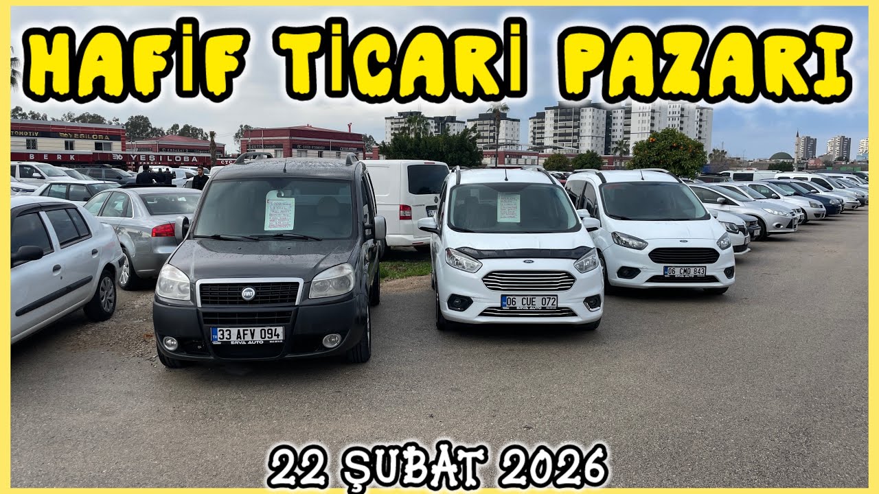 HAFİF TİCARİ PAZARI 22 ŞUBAT 2026 OTO PAZARI SAHİBİNDEN SATILIK ARABA FİYATLARI #doblo #courier