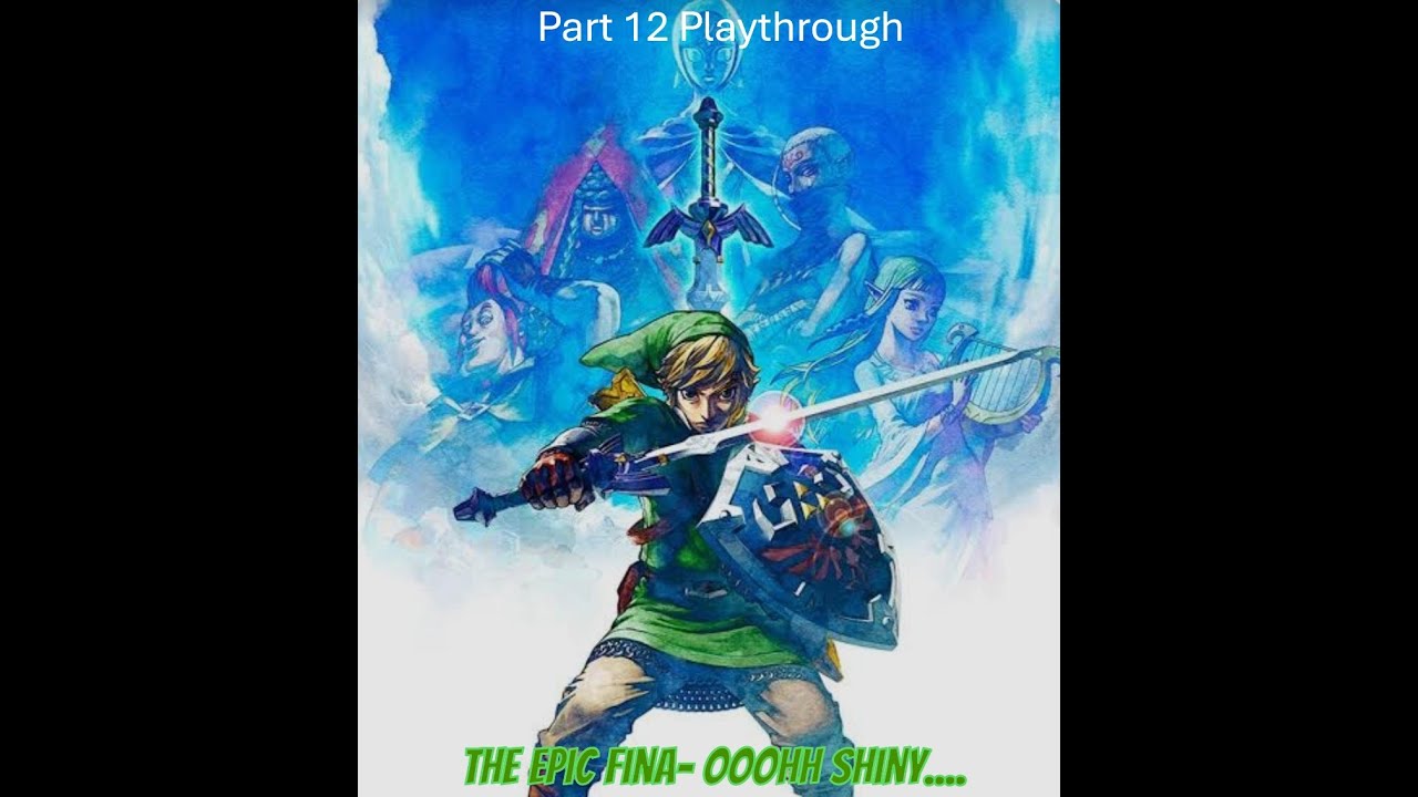 Legend of Zelda Skyward Sword HD Part 12 - YouTube