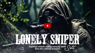 Lonely Sniper🎵🎧Cinematic orchestral music that will move you_ #cinematicmusic #dramaticmusic