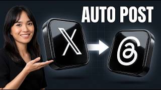Auto Post X (Twitter) to Threads (New and Existing Content)
