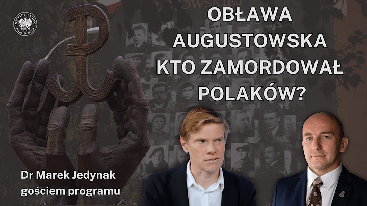 Obława Augustowska. Kto zamordował Polaków? Dr Marek Jedynak gościem „Historia toczy się dziś"