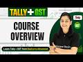 Lecture 1 - Tally and Gst Complete Course | Course Overview | Beginner to Advanced Level