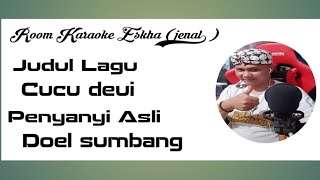 Karaoke cucu deui]Doel Sumbang] Room karaoke Eskha ( jenal )