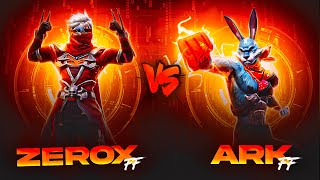 Zerox Ff Vs Ark Ff Battle After Long Time