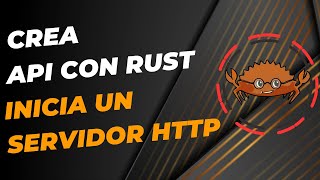 Crear API Con Rust y Actix Web - Iniciar un Servidor HTTP