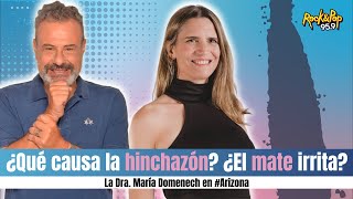 ¿Qué causa la hinchazón? ¿El mate irrita? // Dra María Domenech con Ari Paluch | #ARIZONA