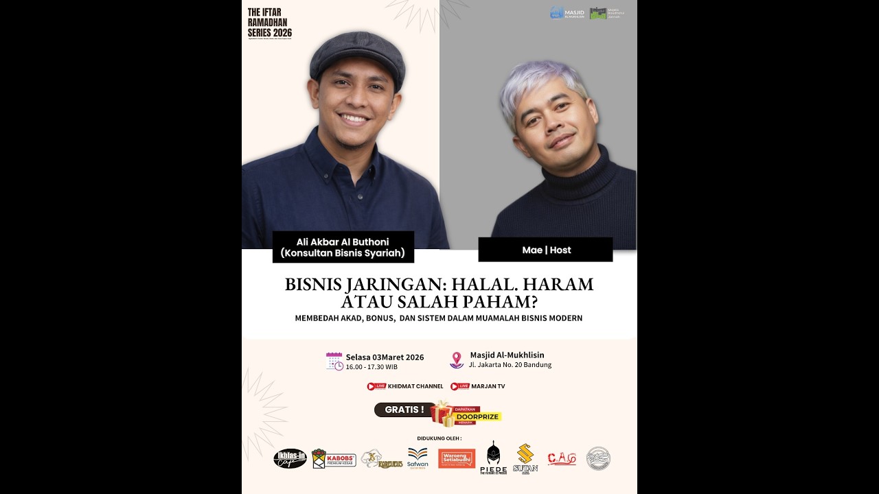 BISNIS JARINGAN: HALAL, HARAM ATAU SALAH PAHAM? | ALI AKBAR AL BUTHONI