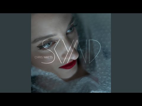 Chris Watts - SKYND