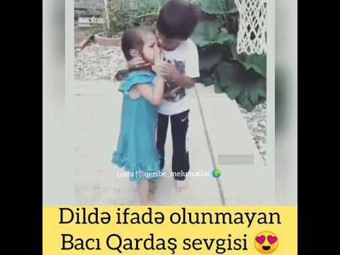 cox gozel baci qardas sevgisi😍😍status ucun maraqli video