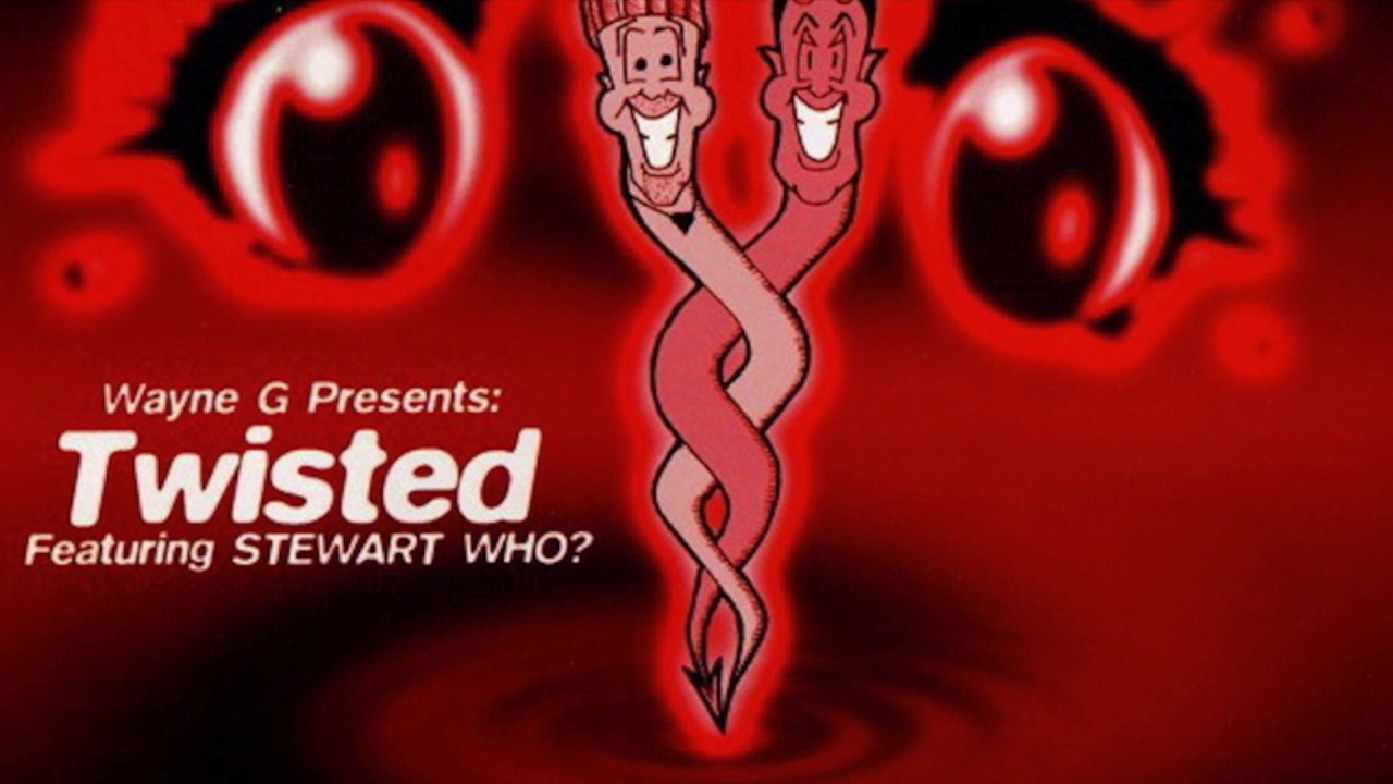Wayne G pres Stewart Who? - Twisted (6AM At Warriors Mix) (HD)