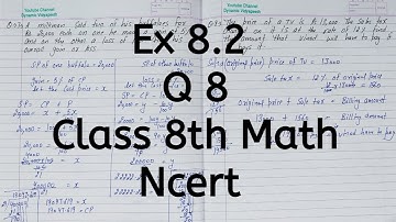 Ex 8.2, Q 8, Chapter 8, Comparing Quantities, Class 8 Math
