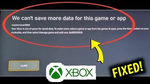 Foutcode 0x80830003 oplossen Xbox We kunnen geen gegevens meer opslaan voor deze game of app #xbo...