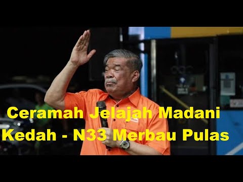Mat Sabu: Ucapan Penuh Ceramah Jelajah Madani Kedah 2023 Di Dun Merbau Pulas