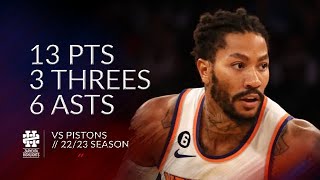 Derrick Rose 13 Pts 3 Threes 6 Asts Vs Pistons 2223 Season