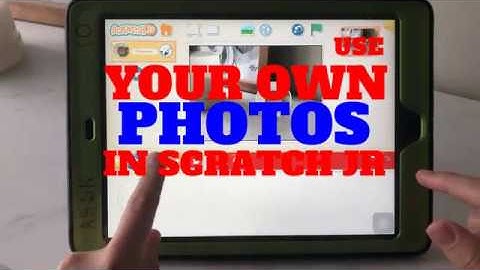 Using Your Own Photos In Scratch Jr.