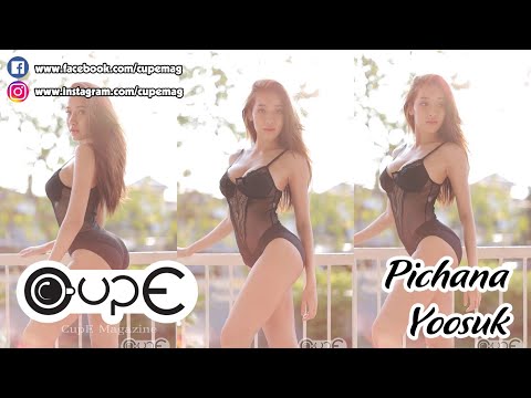 [CUP E] Pichana Yoosuk - Mook | 🌺🌺🌺