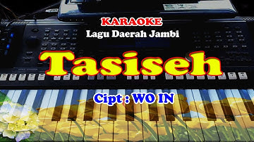 Lagu Daerah Jambi - TASISEH - KARAOKE