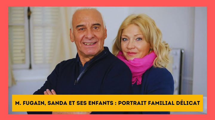Sanda, la 2ème épouse de Michel Fugain : Les difficultés d'acceptation de ses enfants