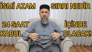 24 SAAT İÇİNDE NE İSTERSEN OLACAK! İSMİ AZAM! HÜSEYİN ÇEVİK