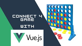 Connect Four Game with VueJS - Part 8 - Alpha Beta Pruning