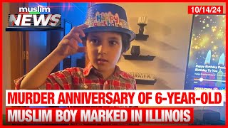 Murder Anniversary Of 6 Year Old Muslim Boy Marked In Plainfield, Illinois
