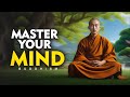 7 lessons to master your mind  buddhism