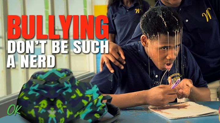 Bullying - Don't Be Such A Nerd - DayDayNews