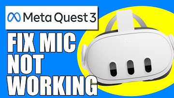 How To Fix Meta Quest 3 Microphone NOT Working