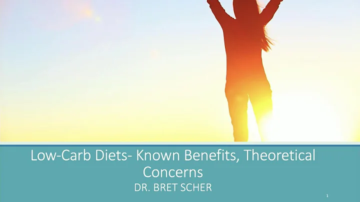 Dr. Bret Scher - 'Low Carb Diets - Known Benefits,...