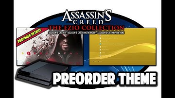 [PS4 THEMES] Assassins Creed The Ezio Collection Preorder Theme Video in 60FPS
