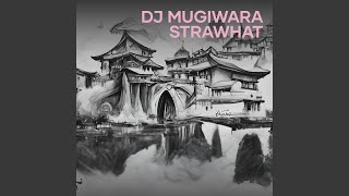 Dj Mugiwara Strawhat