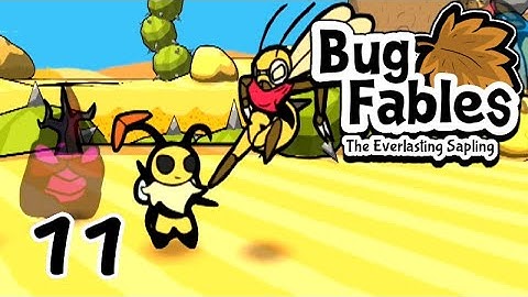 [11] Lost Sands {Hard Mode} - Chapter 3 - Bug Fables: The Everlasting Sapling