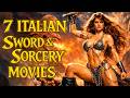 7 Underground Cheesy Italian Sword &amp; Sorcery Movies That Are More Fun Than Conan!