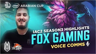 IAC 2 Season 3 Vs Fox Gaming - اليوم الثانى فى كأس العرب الموسم الثالث ضد الفريق المغربى Fox Gaming