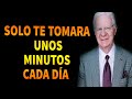 Solo Te Tomara Unos Minutos Cada Día Y El Dinero Nunca Te Faltará - Bob Proctor En Español