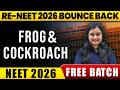 Frog and Cockroach in ONE SHOT 🔥 | All Concepts &amp; PYQ | RE-NEET 2026 #neet2026 #reneet2026 #esaral