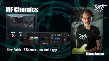 FRACTAL FM3 and AXE FX3 - Introducing my new patch MF Chemics