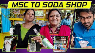 MSC to Soda Shop | எம்எஸ்சி to சோடா கடை | 100+ Flavours | Madurai LDC | Tamil