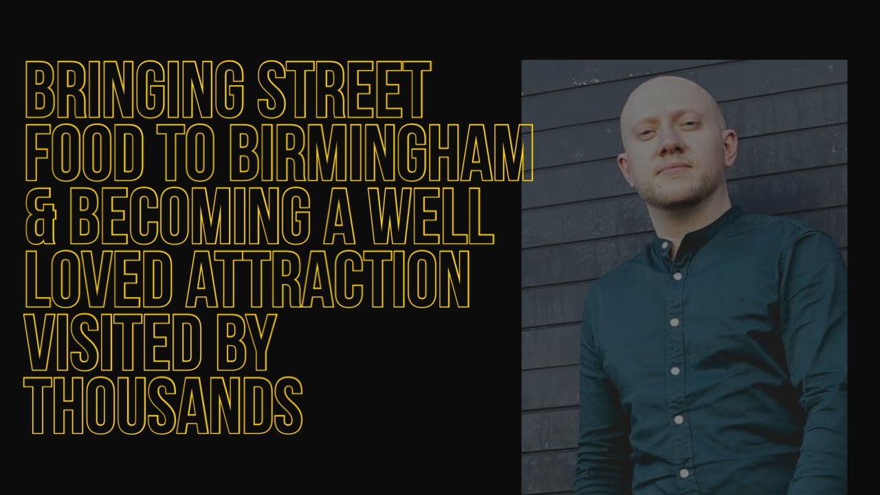 Bringing Street Food To Birmingham With Digbeth Dining Club Creator Jack Brabant