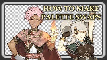 How I Make Fire Emblem Palette Swaps