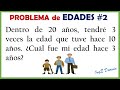 Problema de Edades: Resolviendo Ecuaciones de Primer Grado