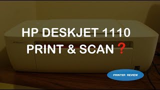 HP Deskjet 1110, 1111, 1112, 1115, 1118 Printer Scan & Wireless Options review !!!