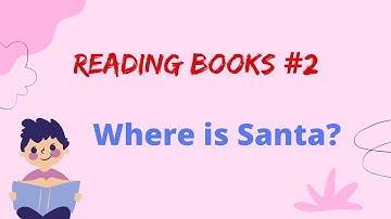 2. Where is Sana? | Reading books | Đọc sách tiếng Anh | Learn English with Hang